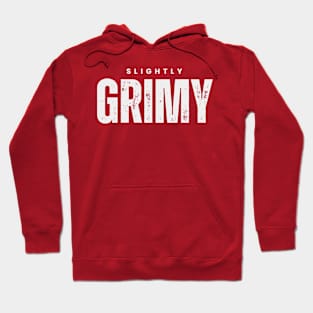 Slightly Grimy - Shady like Judas Hoodie